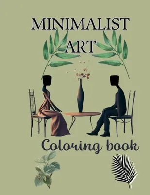 Obrázek produktu pro Minimalistické omalovánky - Umění a relaxace - 1 kus