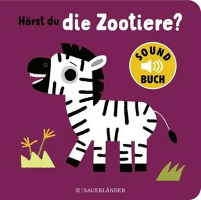 Produktbild von Hörst du die Zootiere? (Soundbuch)