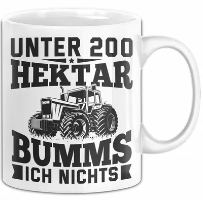 Produktbild von Landwirt Tasse Geschenk Unter 200 Hektar Bumms Ich Nichts Bauer Traktor Becher (Weiß)