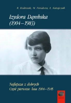 Image de Izydora Dambska (1904-1983) Najlepsza z dobrych Cz1