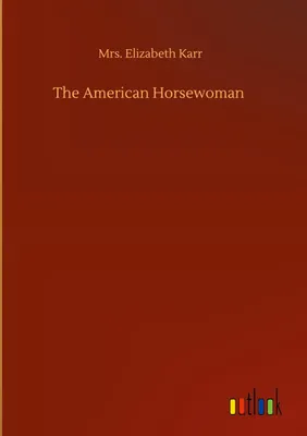 Produktbild von The American Horsewoman