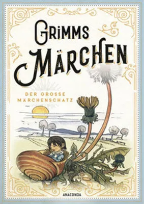 Image de Grimms Märchen - vollständige und illustrierte Schmuckausgabe mit Goldprägung