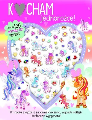 Obrázek produktu pro Książeczka z naklejkami - Kocham Jednorożce - ponad 100 wypukłych naklejek