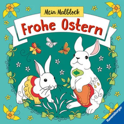 Produktbild von Mein Malblock Frohe Ostern - Malen ab 6 Jahren