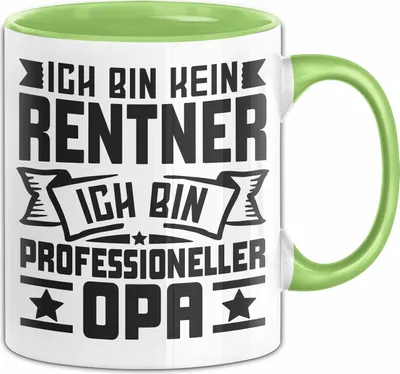 Produktbild von Lustiges Kein Rentner Sondern Opa Ruhestand Geschenk Tasse Becher (Grün)