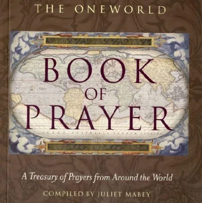 Produktbild von The Oneworld Book of Prayer
