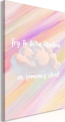 Produktbild von Italienischer Leinwand Leinwandbild - Try to Be a Rainbow (1 Part) Vertical 20x30 cm Text m-A-0894-b-a