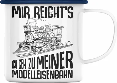 Produktbild von Trendation - Mir Reichts Ich Geh Zu Meiner Modelleisenbahn Emaille Tasse Geschenk Eisenbahner Lokführer Spruch Lokomotive Geschenkidee Eisenbahn (Blau)