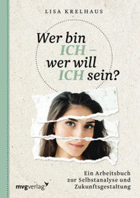 Produktbild von Wer bin ich - wer will ich sein?