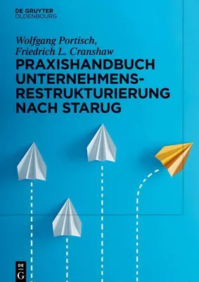 Produktbild von Praxishandbuch Unternehmensrestrukturierung nach StaRUG