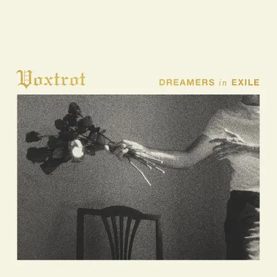 Obrázek produktu pro Voxtrot: Dreamers In Exile
