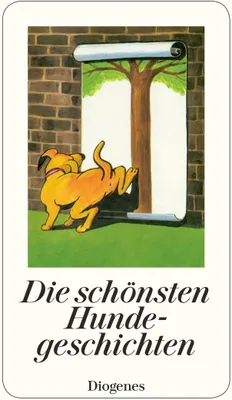 Produktbild von Die schönsten Hundegeschichten