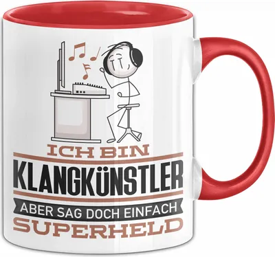 Produktbild von Klangkünstler Geschenk Tasse Ich Bin Klangkünstler Aber Sag Doch Einfach Superheld Lustige Geschenkdiee für Klangkünstler Kaffee-Becher (Rot)