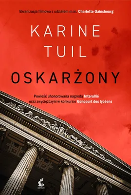 Obrázek produktu pro Oskarżony Karine Tuil powieść obyczajowa 336 stron