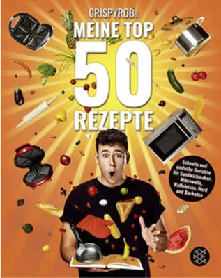 Image de CrispyRobs Meine Top 50 Rezepte