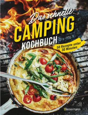 Obrázok produktu pre Das schnelle Camping Kochbuch. 50 Rezepte unter 30 Minuten