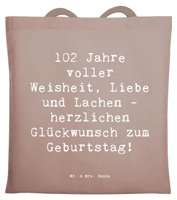 Produktbild von Mr. & Mrs. Panda Shopping Tasche Spruch 102. Geburtstag Glückwünsche - Braun Pastell - Geschenk, Schultasche, Tote Bag, Happy Birthday, Geburtstagsfeier, Laptoptasche