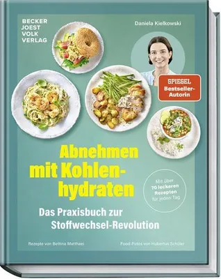 Immagine prodotto di Abnehmen mit Kohlenhydraten - Das Praxisbuch zur Stoffwechsel-Revolution