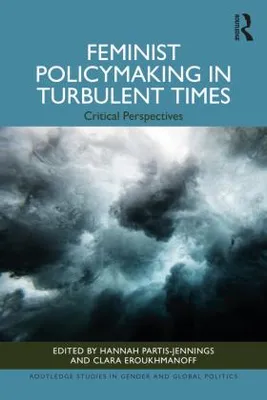 Obrázek produktu pro Feminist Policymaking in Turbulent Times
