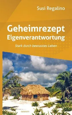 Produktbild von Geheimrezept Eigenverantwortung