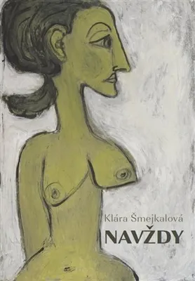 Obrázek produktu pro Navždy | Klára Šmejkalová
