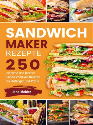 Produktbild von Sandwichmaker Rezepte