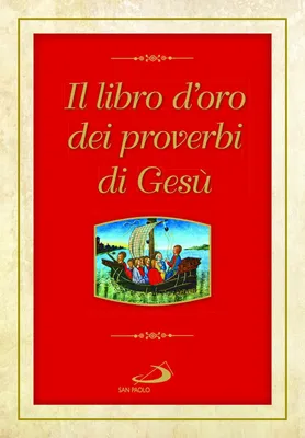 Produktbild von Il libro d'oro dei proverbi di Gesù