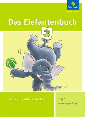 Produktbild von Das Elefantenbuch 3. Arbeitsheft. Schulausgangsschrift