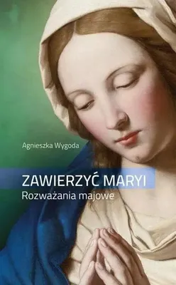 Produktbild von ISBN Zawierzyć Maryi, Religia, Polski, Broszurowa okładka, 68 stron(y)