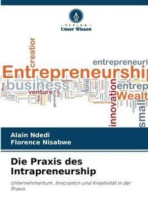 Produktbild von Die Praxis des Intrapreneurship