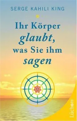 Zdjęcie produktu dla Ihr Körper glaubt, was Sie ihm sagen