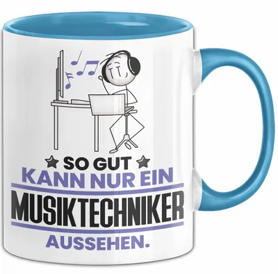 Produktbild von Musiktechniker Geschenk Tasse So Gut Kann Nur Ein Musiktechniker Aussehen Geschenkidee Kaffee-Becher (Blau)