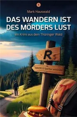 Image de Das Wandern ist des Mörders Lust