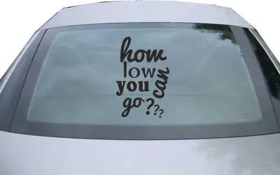 Produktbild von Indigos UG - Aufkleber Heckscheibe & Motorklappe DE6370 - schwarz - 600x394 mm - how low you can go - Auto Scheiben Fenster Heckklappe Tuning Racing JDM - Die cut