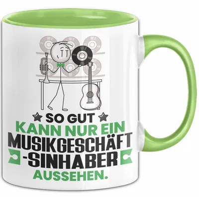 Produktbild von Musikgeschäftsinhaber Geschenk Tasse So Gut Kann Nur Ein Musikgeschäftsinhaber Aussehen Geschenkidee Kaffee-Becher (Grün)