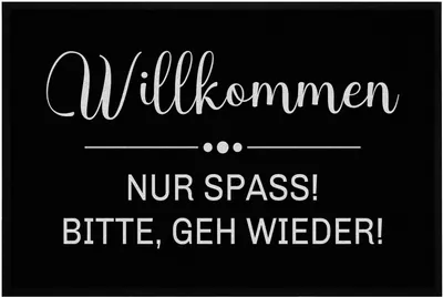 Deurmat mit Spruch 60x40 cm, waschbar, Antirutsch