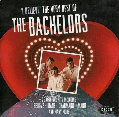 Zdjęcie produktu dla I Believe: The Very Best Of The Bachelors
