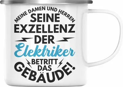 Produktbild von Trendation - Elektriker Emaille Tasse Geschenk Elektromeister Lustiger Spruch Männer Geschenkidee Der Elektriker Betritt Das Gebäude (Silber)