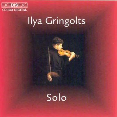 Produktbild von Gringolts, I: Ilya GrIngolts: Solo