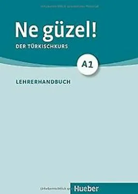 Produktbild von Ne güzel! A1. Der Türkischkurs. Lehrerhandbuch