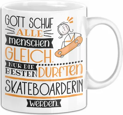 Produktbild von Skateboarderin Geschenk Becher Tasse Gott Schuf Alle Menschen Gleich Nur Die Besten Durfeten Skateboarderin Werden Geschenkidee Lustig (Weiß)