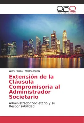 Produktbild von Extensión de la Cláusula Compromisoria al Administrador Societario