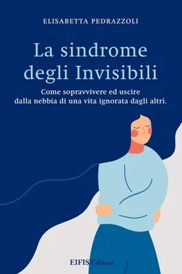 Produktbild von Pedrazzoli, E: Sindrome degli invisibili. Come sopravvivere