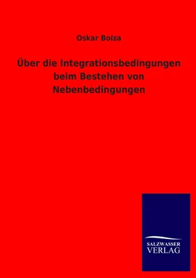 Produktbild von Über die Integrationsbedingungen beim Bestehen von Nebenbedingungen