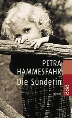 Produktbild von Die Sünderin - RomanHammesfahr, Petra