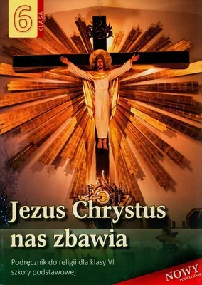 Produktbild von Religia 6 Jezus Chrystus nas zbawia Podręcznik