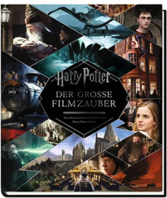 Produktbild von Harry Potter: Der große Filmzauber (Erweiterte, überarbeitete Neuausgabe)