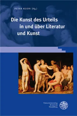 Produktbild von Die Kunst des Urteils in und über Literatur und Kunst