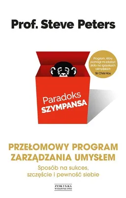 Image de Paradoks szympansa. Sposób na sukces, szczęście i pewność siebie. Przełomowy program zarządzania umysłem