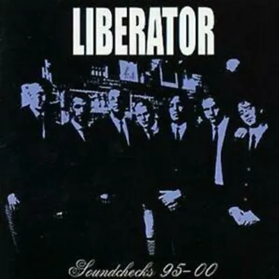 Produktbild von Liberator : Soundchecks 95-00 CD (2001)